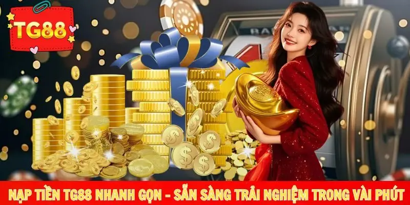 Nạp tiền TG88
